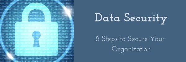 8 Steps to Secure Your Organization