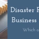 Disaster Recovery vs Business Continuity
