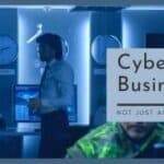 Cybersecurity is a Business Decision