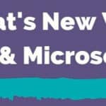 What's New with Teams & Microsoft 365 - An Infographic