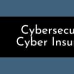 cybersecurity lowers cyber insurnace costs